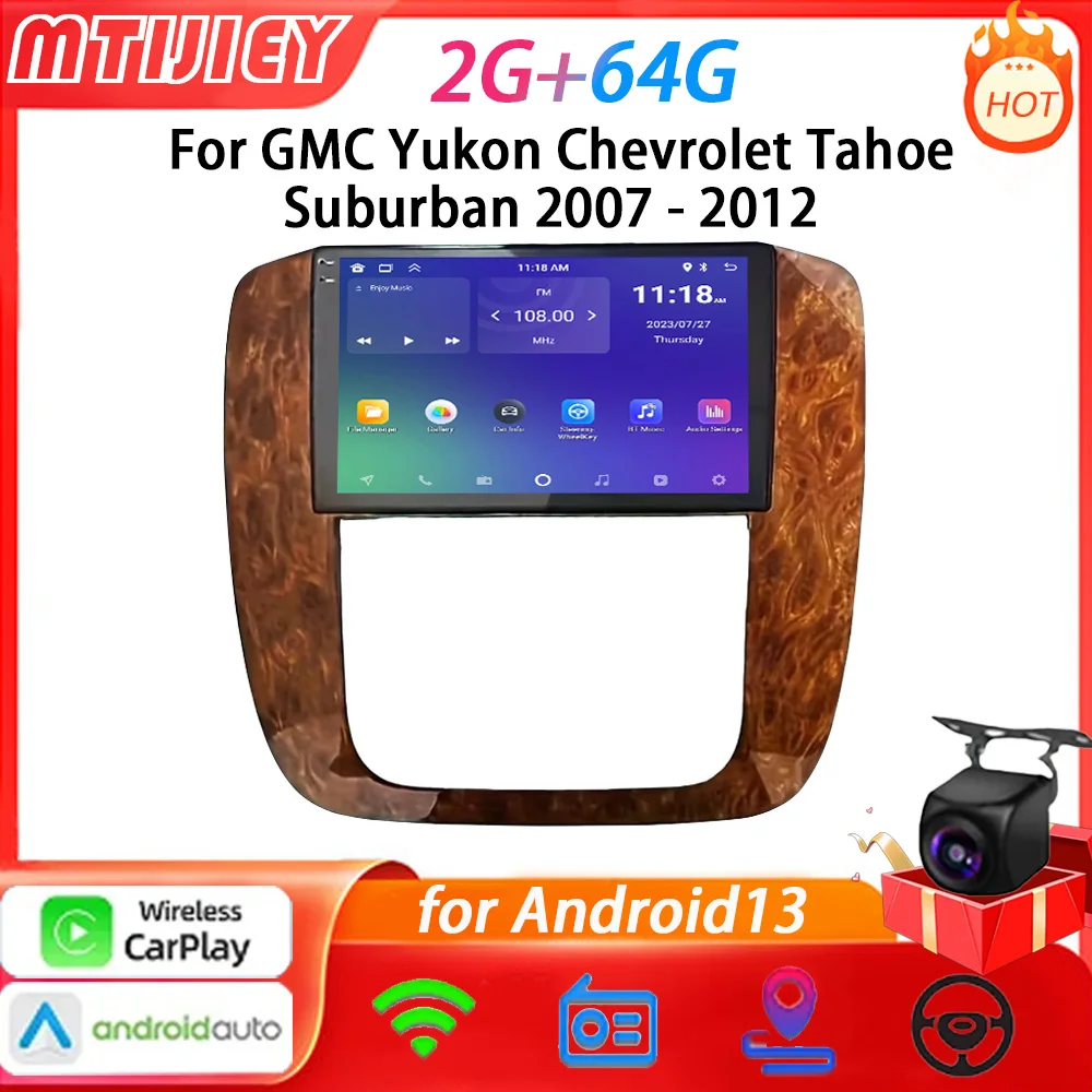 MTIJIEY 2+64G Android 13 For GMC Yukon Chevrolet Tahoe Suburban 2007-2012 Car Multimedia Player Audio FM GPS Navigation Carplay