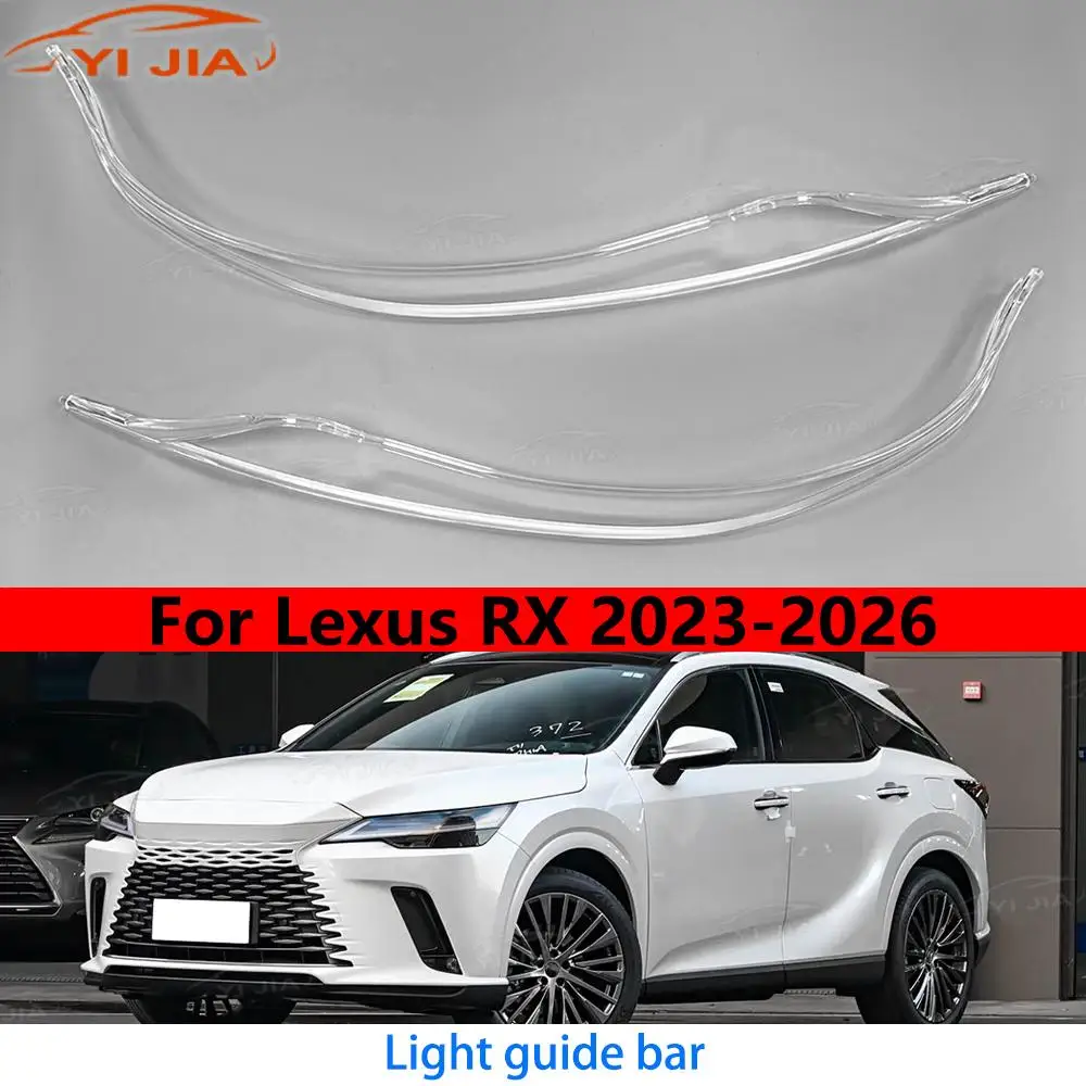 

White light For Lexus RX RX300 RX350 2023-2026 Headlight Light Guide Tube Headlight DRL TUbe Daytime Running Light Angel Eye
