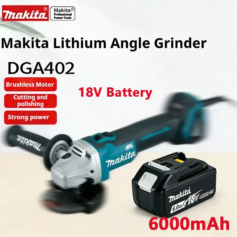 

18V Makita 6000mAh battery 125mm DGA402 brushed lithium electric angle grinder rechargeable high-power polishing machine