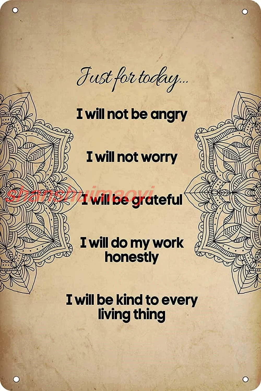 shan ecor Aluminum Sign Just for Today I Will Not Be Angry Life Principles Reiki Chakra Healing Yoga Zen Meditation Wall  1pc
