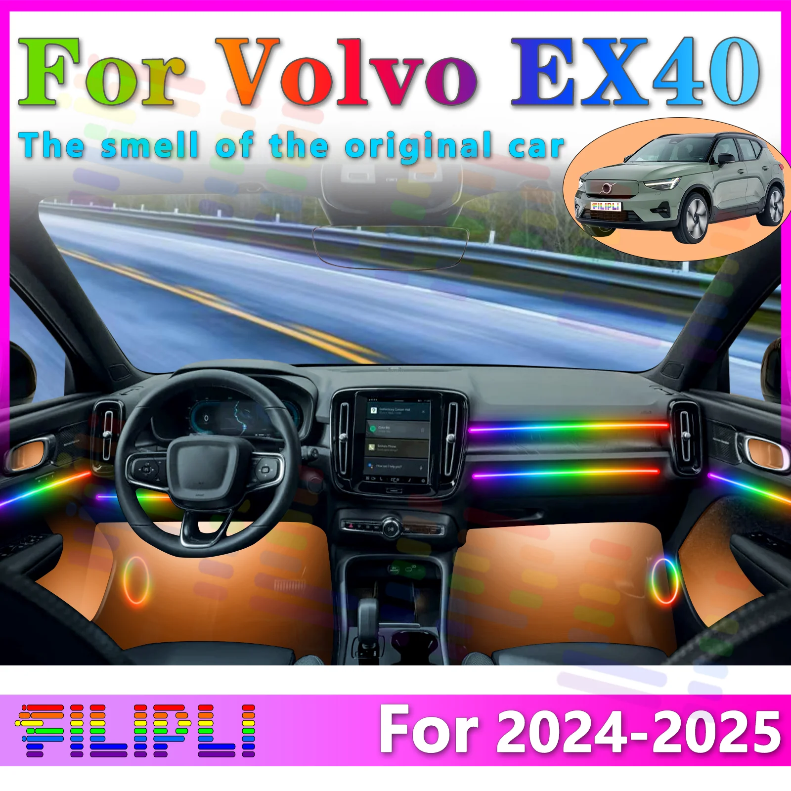 

FILIPLI For Volvo EX40 LED Atmosphere Light with 64Color and RGB Symphony and Different Modes for an Enhanced Drive