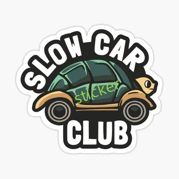 Slow Car Club Slap Car Stickers Sunscreen Anime Decals Creative Waterproof Beautiful Laptop Trunk RV Decor - Image 2