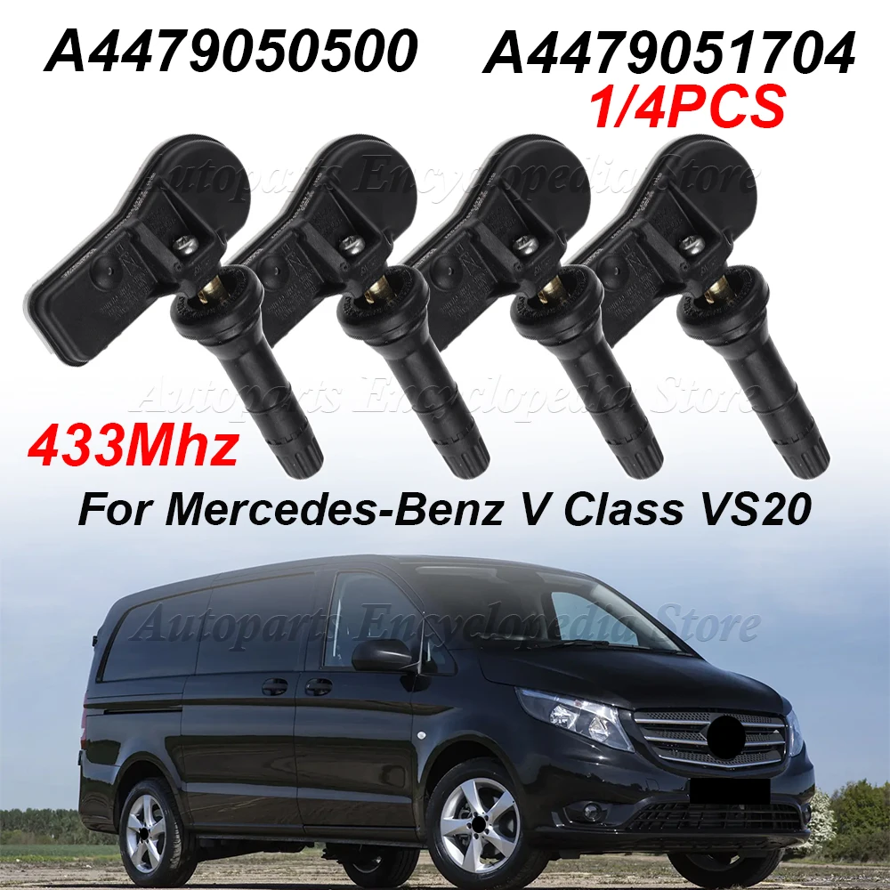 Capteur de pression des pneus A4479050500 capteur TPMS A4479051704 pour MERCEDES-BENZ classe V VS20 03 W638 AB Vito W447