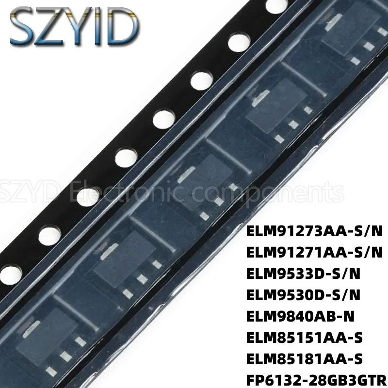 100PCS SOT89 ELM91273AA-S/N ELM91271AA-S/N ELM9533D-S/N ELM9530D-S/N ELM9840AB-N ELM85151AA-S ELM85181AA-S FP6132-28GB3GTR