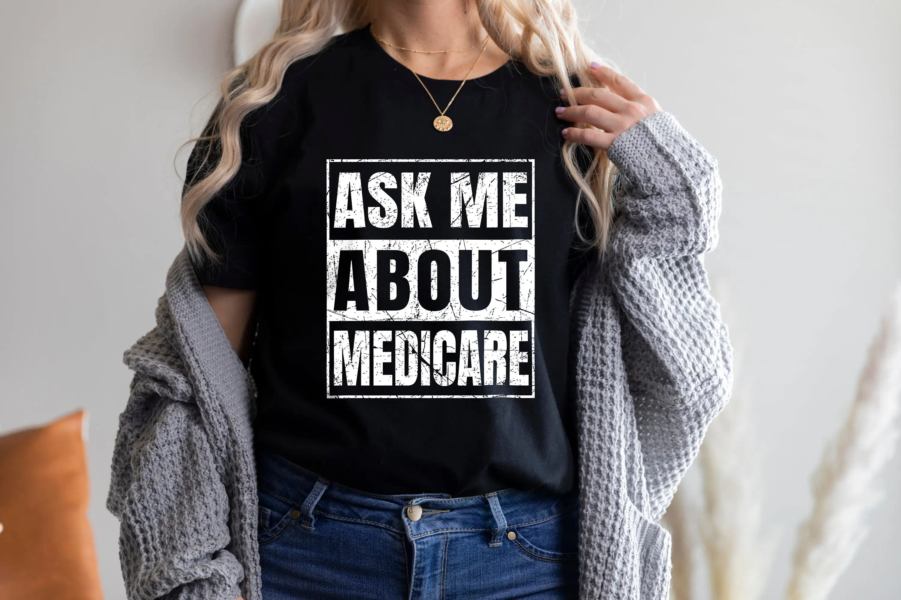 Ask Me About Medicare T Shirt Funny Insurance Agent