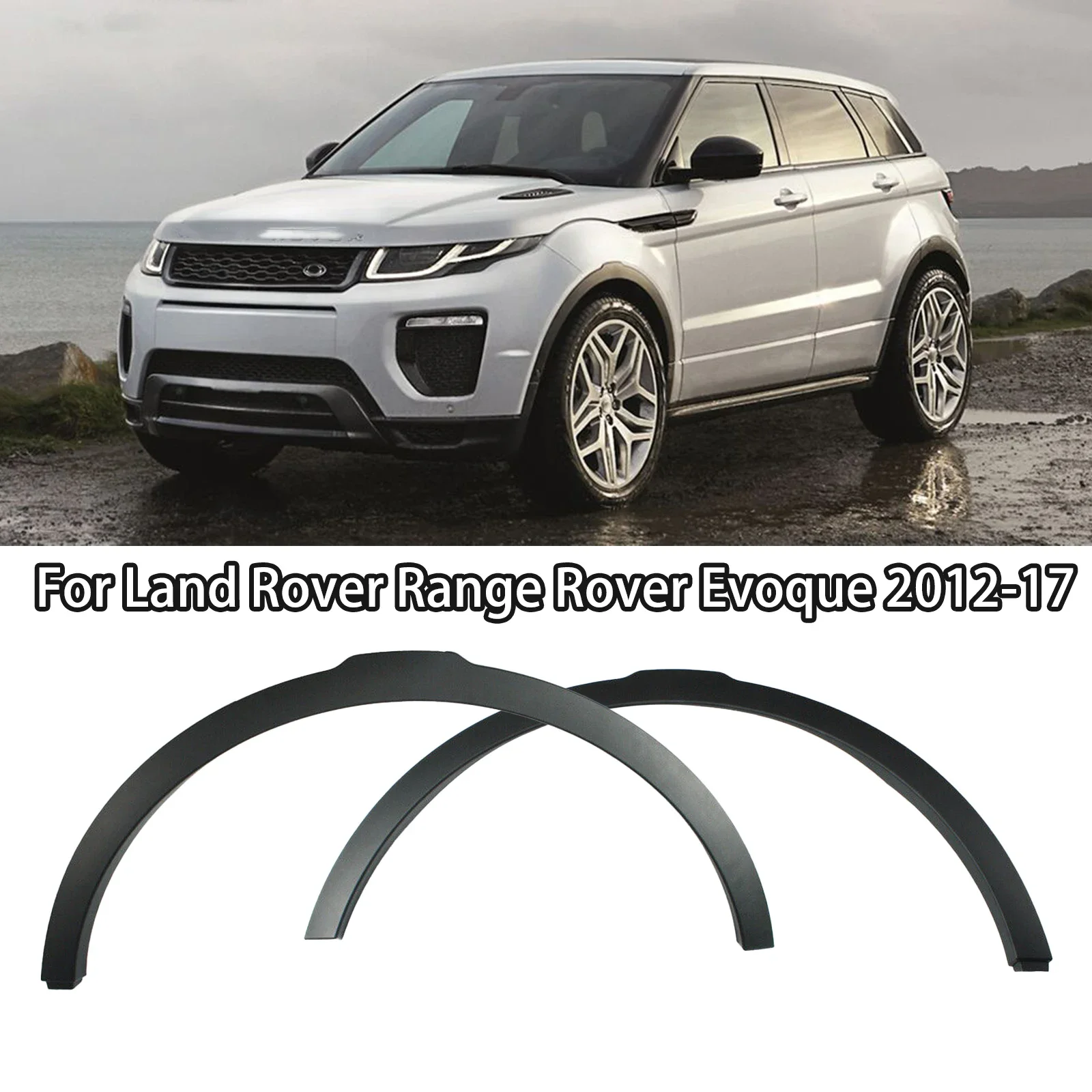 

For Land Rover Range Rover Evoque 2012 2013 2014 2015 2016 2017 Car Front Wheel Eyebrow Arch Moulding Fender Flares Wheel Arches