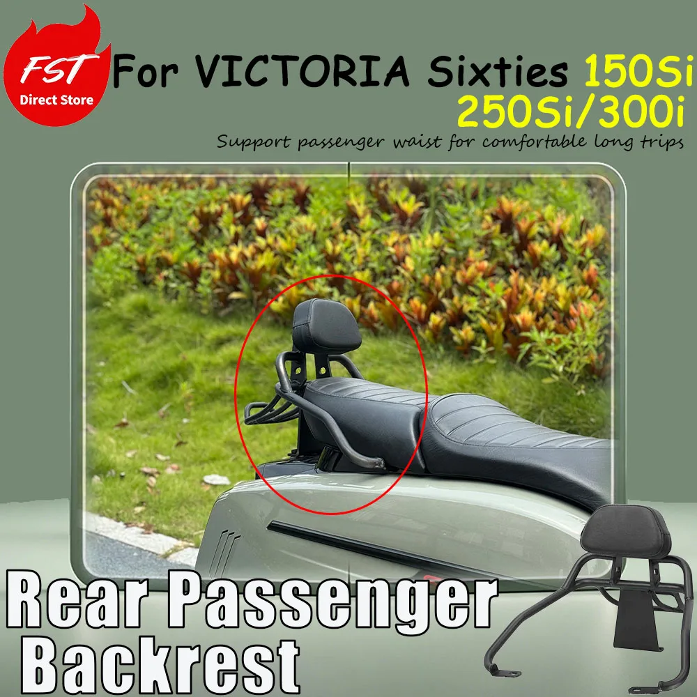 For VICTORIA Sixties 150Si/250Si/300i, after installing the accessory, the backrest of the rear seat is adjusted.