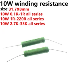 10PCS Winding resistor Green resistance 0.1R 0.22R 0.33R 0.47R 1R 2.2R 3.3R 10R 22R 47R 100R 220R 1K 2.2K 3.3K 4.7K 10K 20K 33K