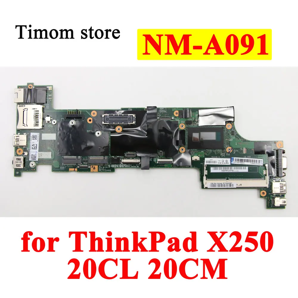 

i7-5600 i5-5300 5200 i5-4300 UMA для Lenovo ThinkPad X250 20CL 20 см оригинальная встроенная материнская плата для ноутбука VIUX1 NM-A091