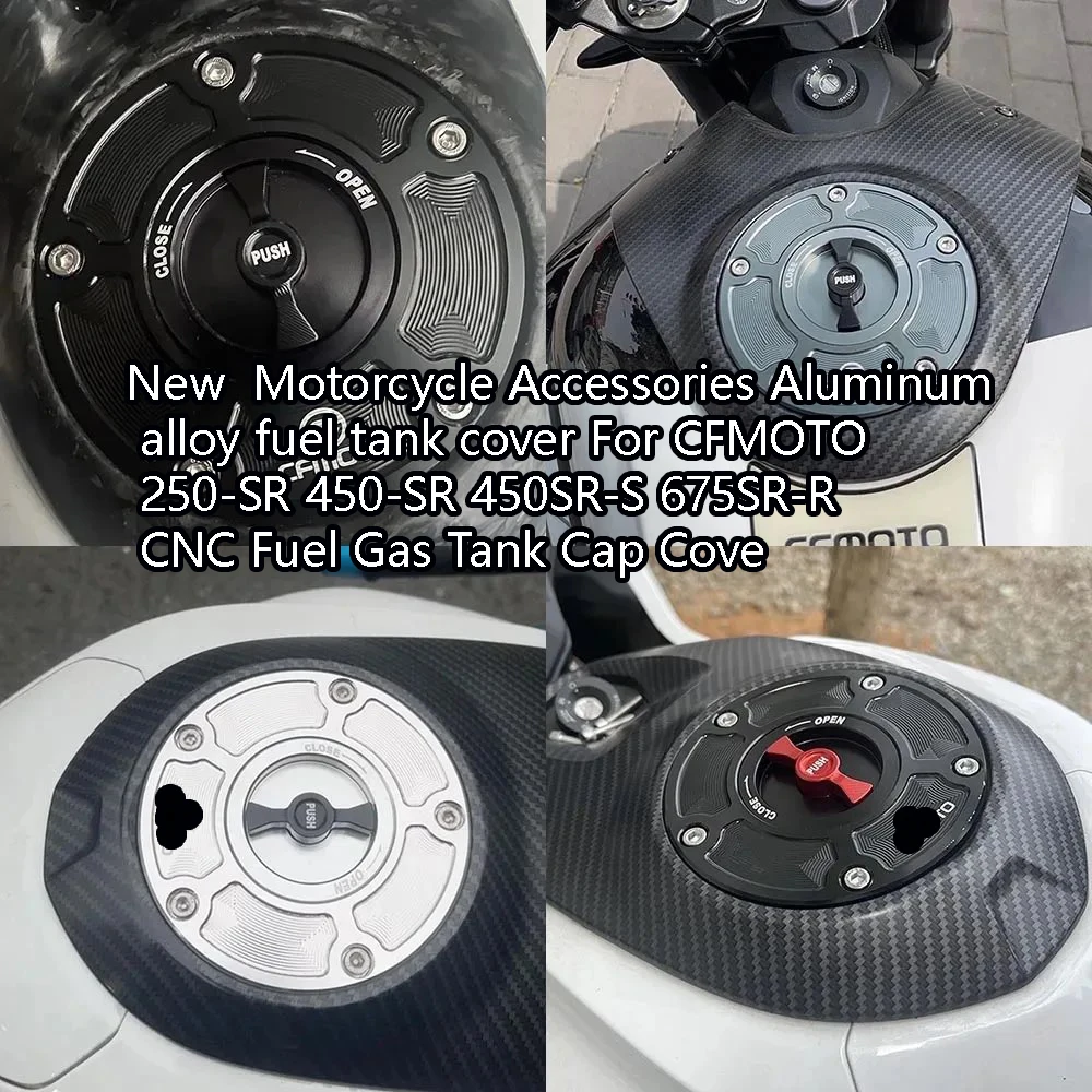 New  Motorcycle Accessories Aluminum alloy fuel tank cover For CFMOTO 250-SR 450-SR 450SR-S 675SR-R CNC Fuel Gas Tank Cap Cove