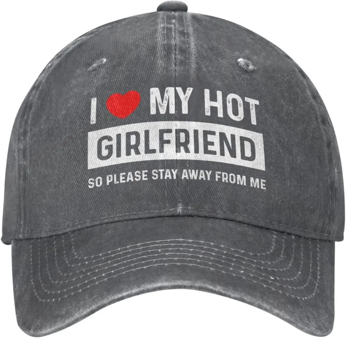 Funny Hat I Love My Hot Girlfriend So Please Stays Away Hat for Women Baseball Caps Fashionable Hat