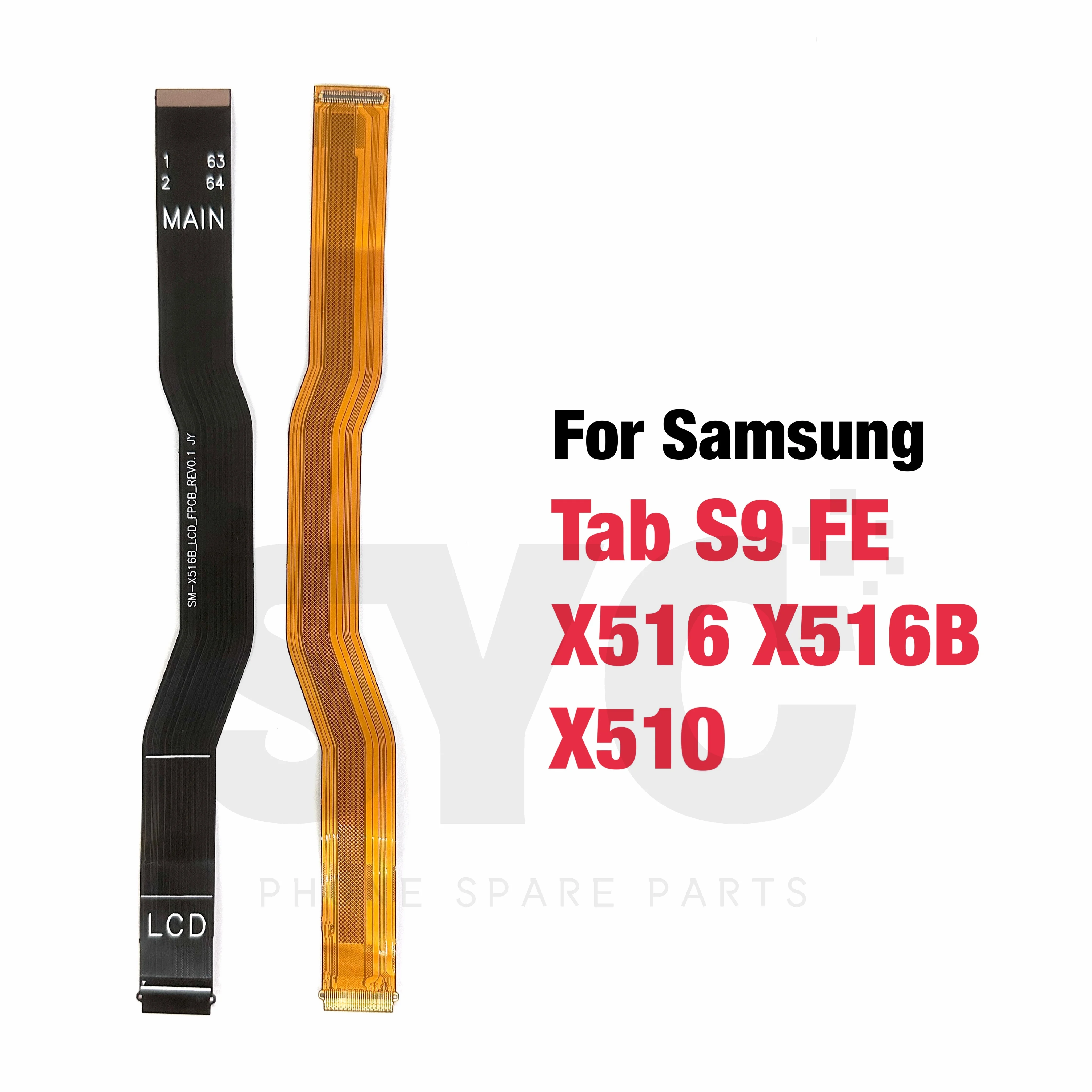 

LCD Screen Flex Connector Main Board Flex Cable Replacement Part For Samsung Galaxy Tab S9 FE SM-X510 X516 X516B