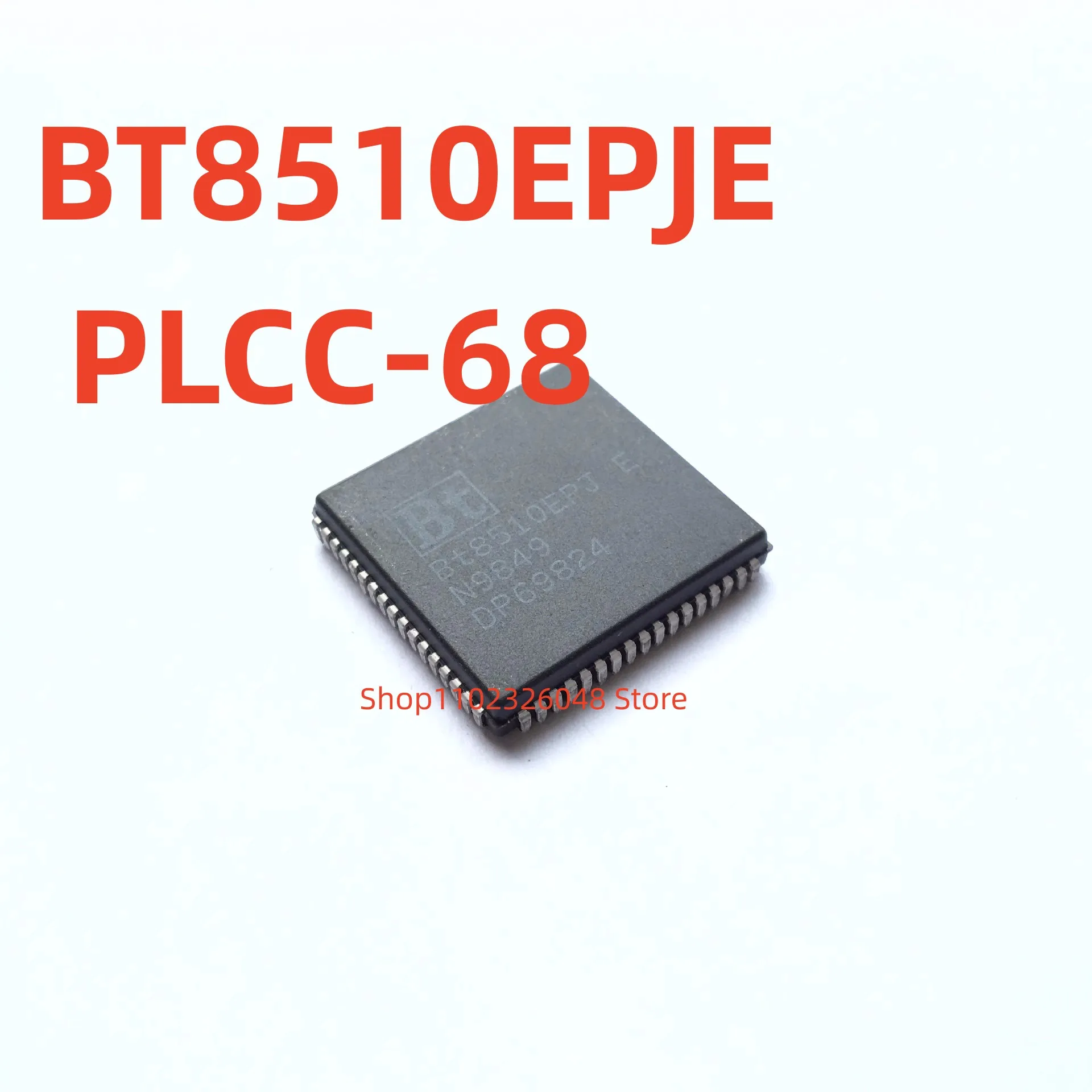 

2pcs BT8510EPJ-E BT8510EPJE PLCC-68 PLCC New Original In Stock