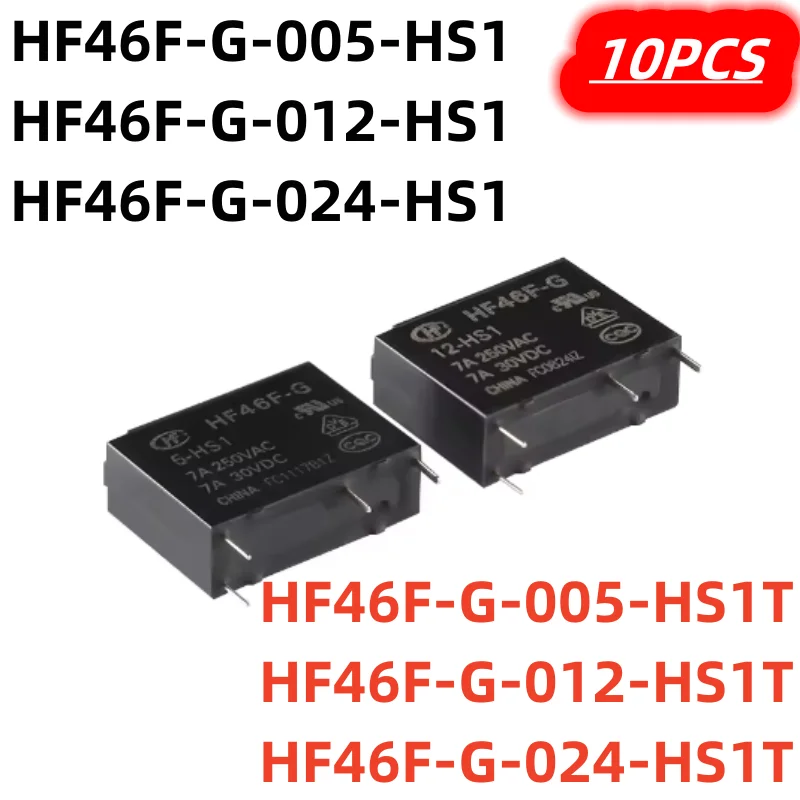 10Pcs/lot 100% New HF46F-G-005-HS1 HF46F-G-012-HS1 HF46F-G-024-HS1 HF46F-G-005-HS1T HF46F-G-012-HS1T HF46F-G-024-HS1T