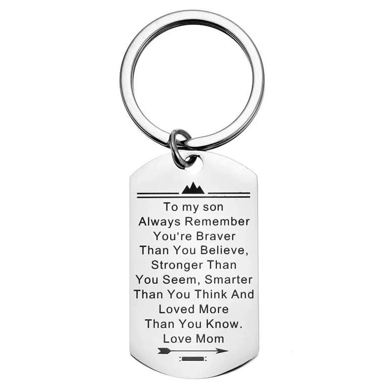 Hot To My Son Inspirational Keychain Pendant  Always Remember You Are Braver Than You Believe Key Chain Keyring Graduation Gift