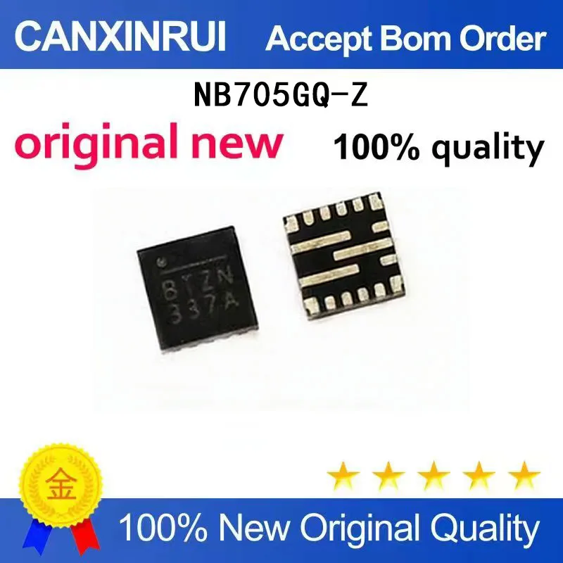 

(5-100 Pieces) Truly brand new NB705GQ-Z NB705 silk screen BTZN BTZH BTZ beginning QFN