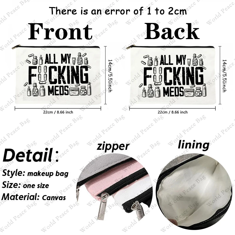 1 pc Funny Medicine Makeup Bag Gifts for Nurse Practitioner Pharmacist Patient All My Meds Cosmetic Bag