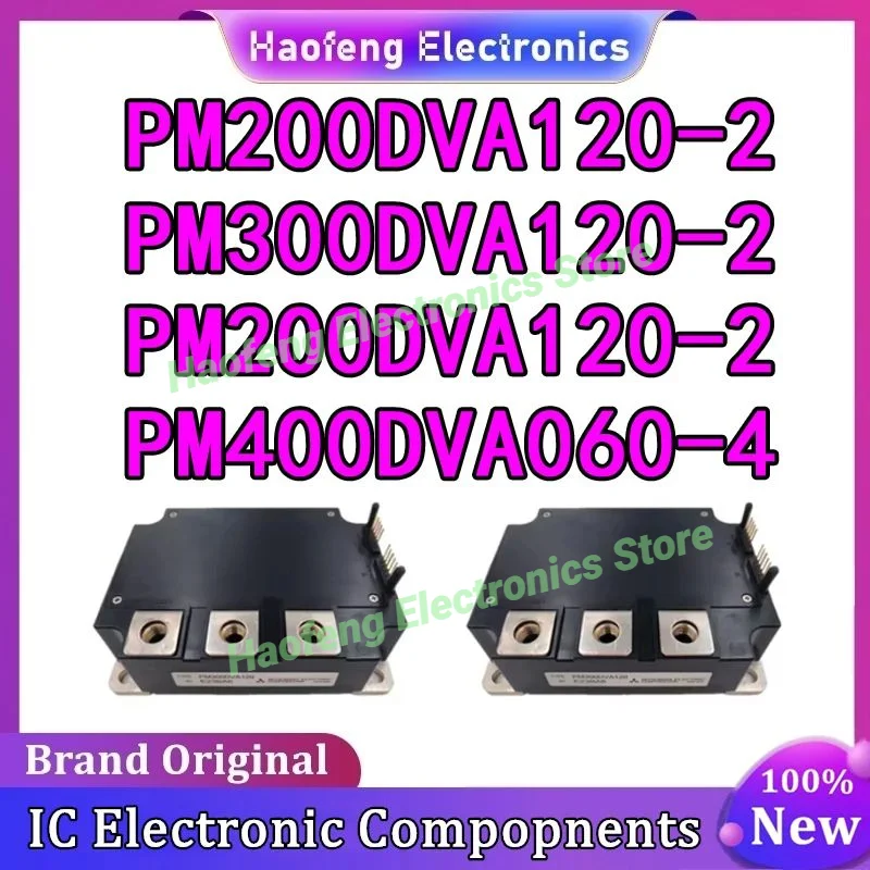 

PM200DVA120-2 PM300DVA120-2 PM200DVA120-2 PM400DVA060-4 AND ORIGINAL MODULE