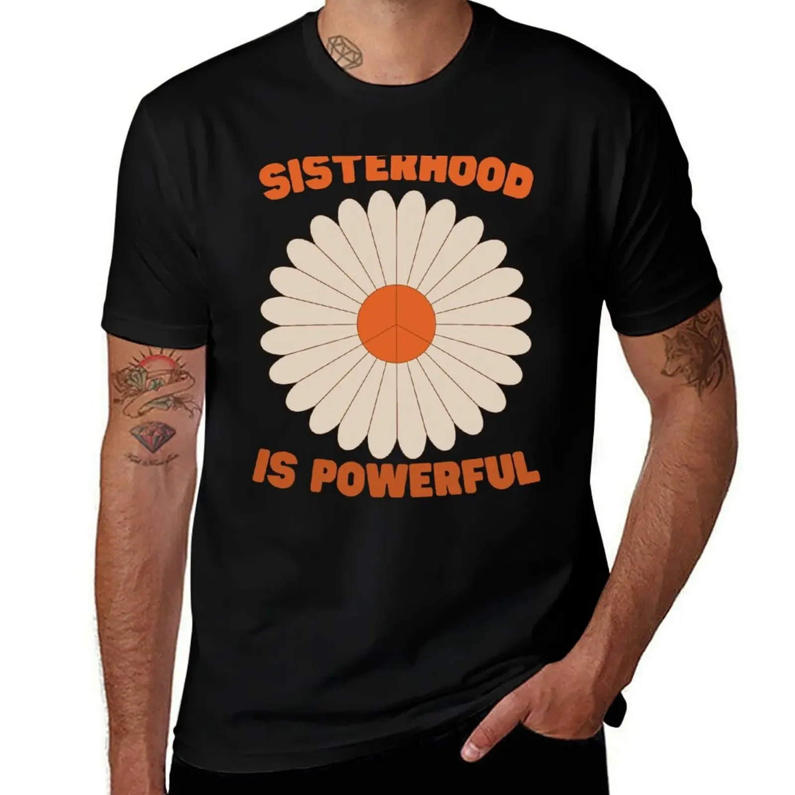 Daisy-Sisterhood is Powerful-Stickers T-Shirt summer tops plus sizes Personalized t-shirt mens t shirt graphic