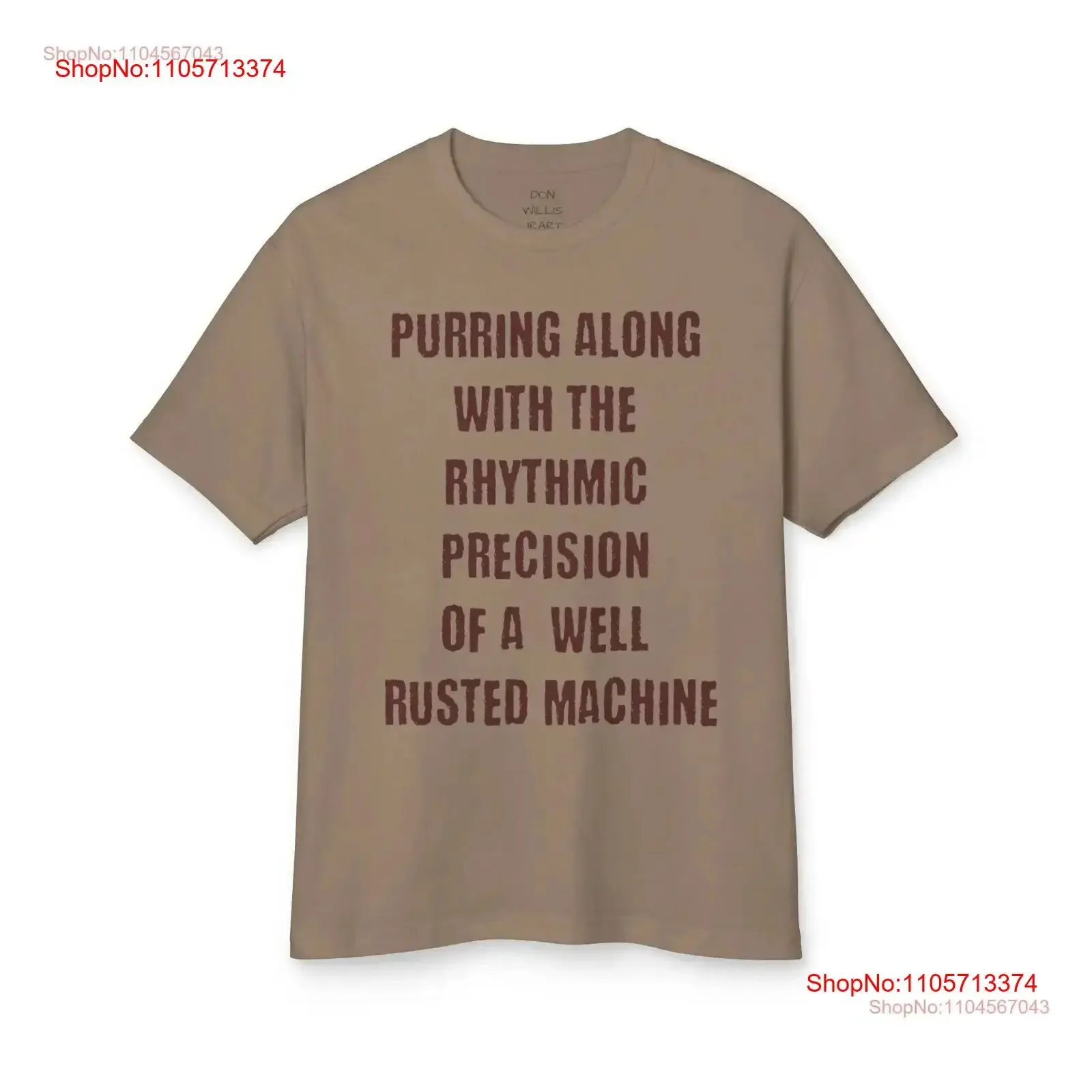 Purring along like a Rusted Machine T Shirt Vintage Heavy Cotton Top Funny vintage Washed Comfortable Stretched Soft fashion