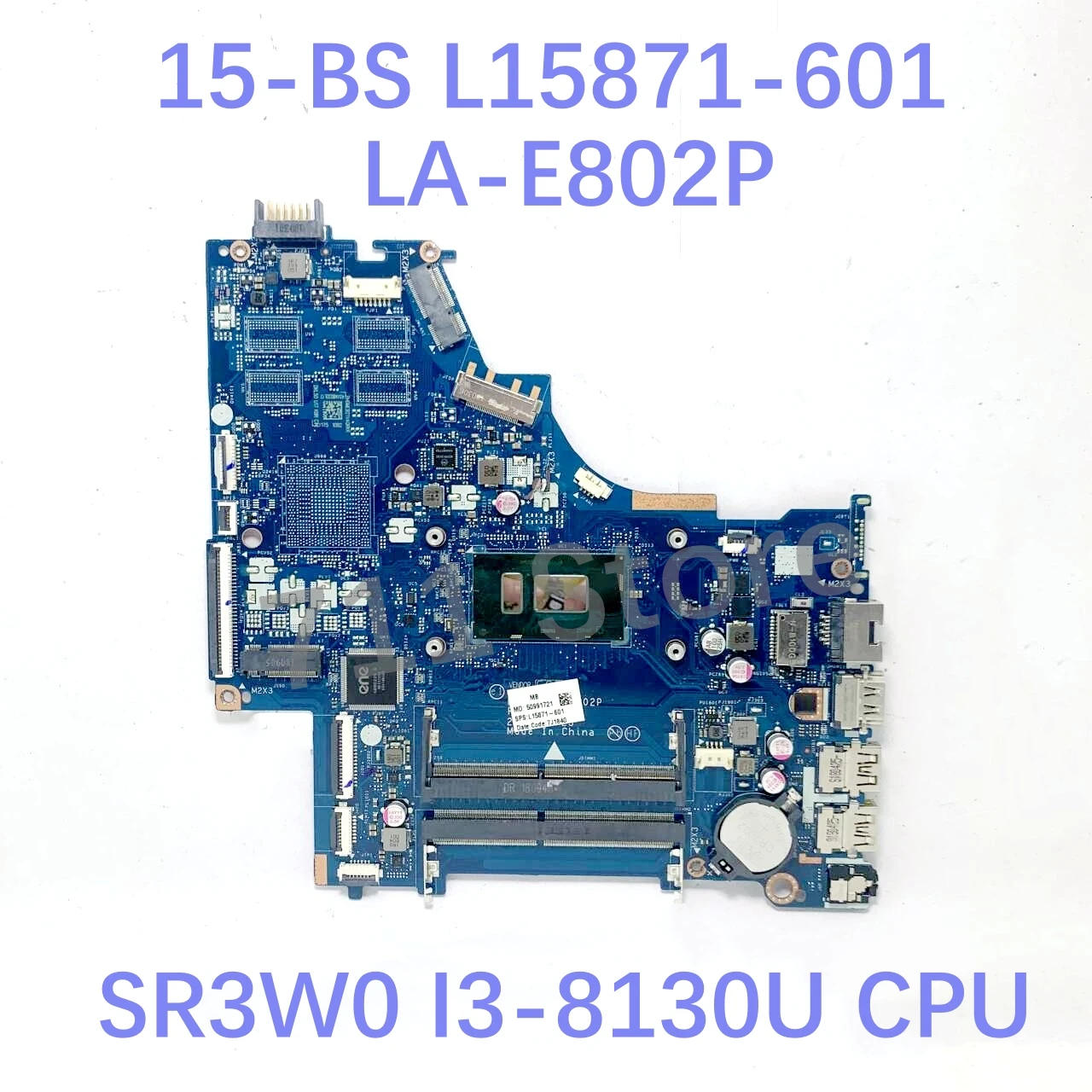 Mainboard L15871-601 778192-005 934908-601 LA-E802P With I3-8130U/I5-8250U CPU For HP 15-BS 250 G6 Laptop Motherboard 100%Tested