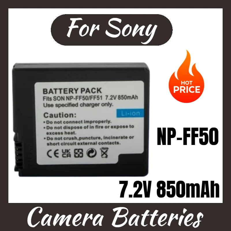 

Brand New Replacement Camera Battery 7.2V 850mAh NP-FF50 for Sony IP210E IP220E DCR-HC1000 DCR-HC1000E