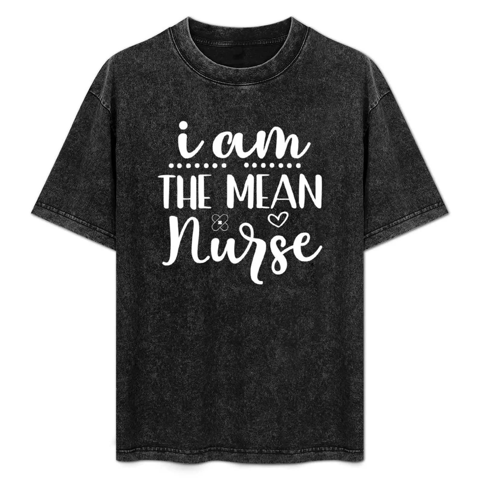 

I am the MEAN NURSE funny tee for women, Nursing Tee for her, Nurse graduation gifts, Nurses Day, Birthday and Christmas T-Shirt