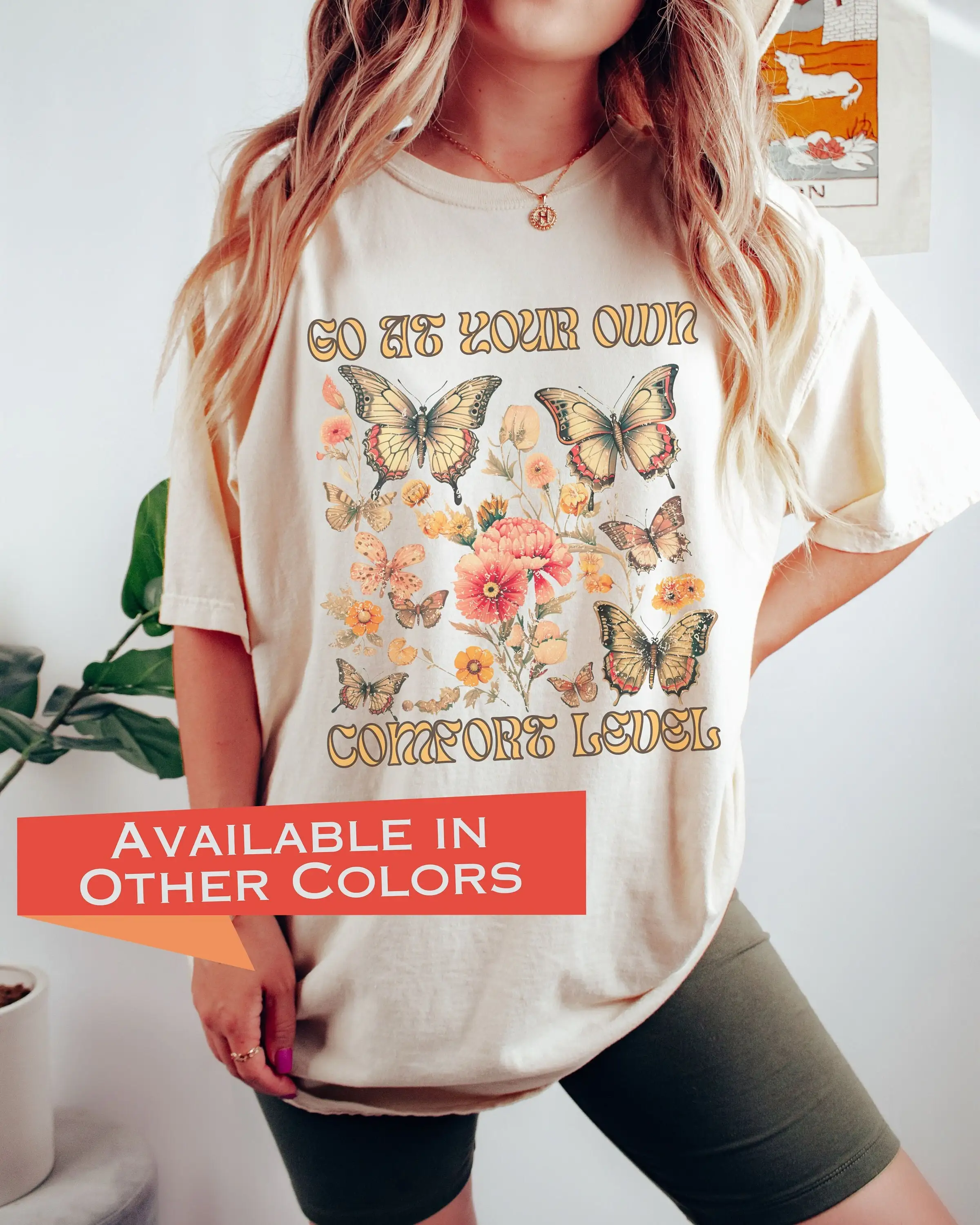 Go At Your Own Comfort Level T Shirt Flowers And Butterflies For Plant Or Nature Lovers Floral Oversized Top Botanical Pace