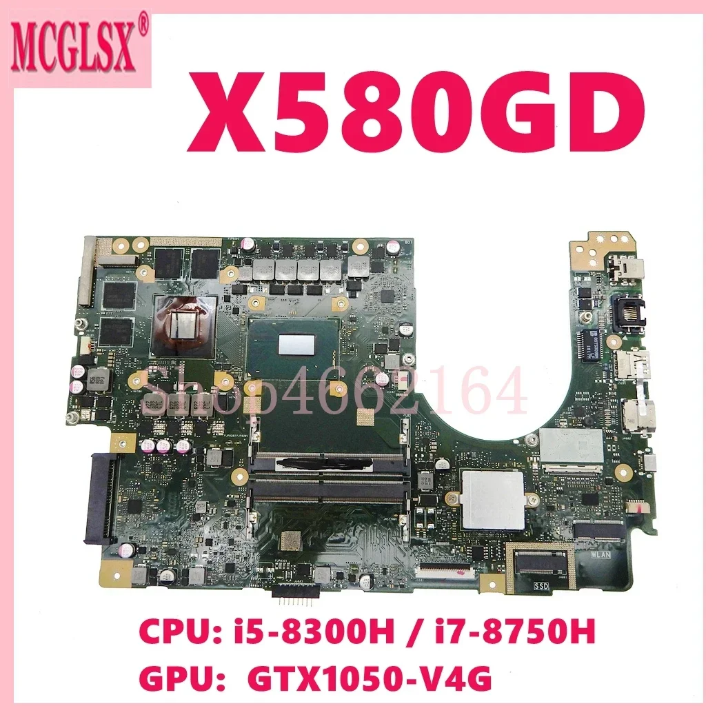 

X580G i5 i7-8th Gen CPU GTX1050-V4G GPU Mainboard For ASUS Vivobook N580G NX580G M580G X580GD N580GD NX580GD Laptop Motherboard