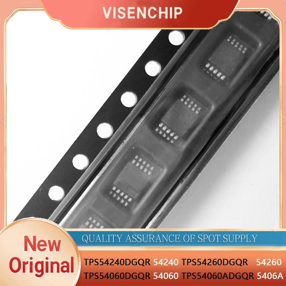 5pieces TPS54240DGQR TPS54260DGQR TPS54060DGQR TPS54060ADGQR TPS54240 TPS54260 TPS54060 TPS54060A 54240 54260 54060 5406A MSOP10