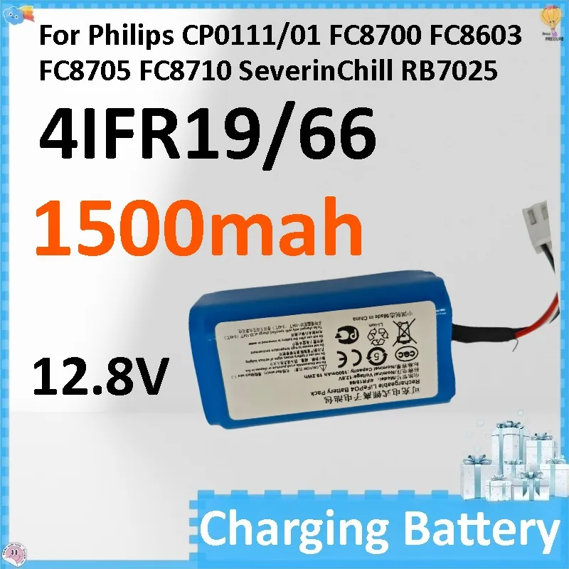 

4IFR19/66 1500mah 19.2wh 12.8v Battery For Philips CP0111/01 FC8700 FC8603 FC8705 FC8710 SeverinChill RB7025 Sweeping Robot