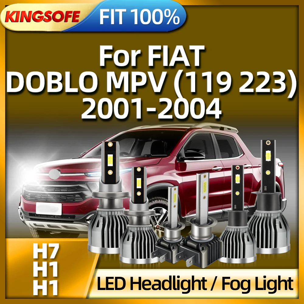 

KINGSOFE 2/6Pcs H7 LED Headlight Car Lights H1 Bulb 6000K Fog Lamps For FIAT DOBLO MPV (119 223) 2001 2002 2003 2004