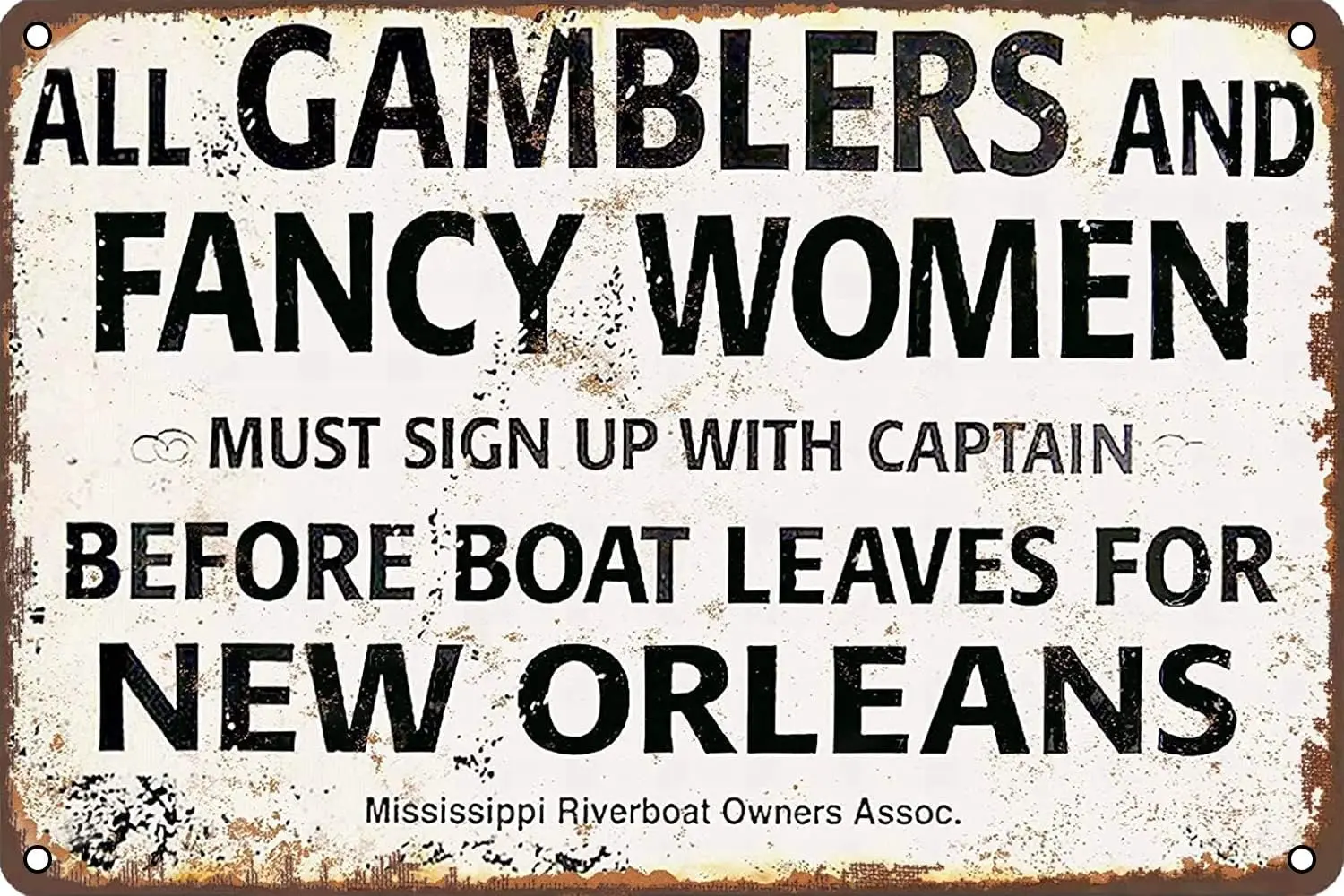 Metal Sign - Gamblers Fancy Women New Orleans Riverboat Retro Wall Decor for Home Garden Man Cave Bars Restaurants Cafes Office