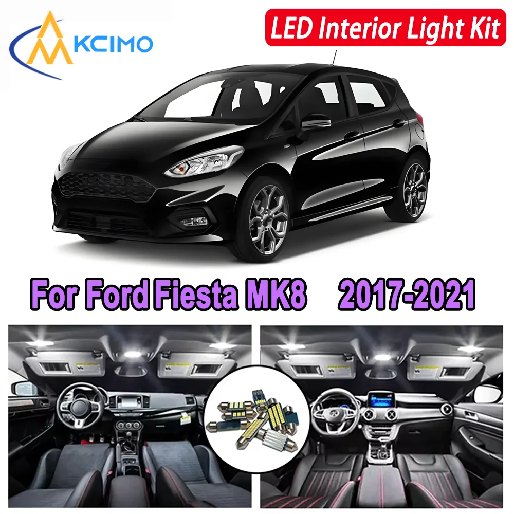 

For Ford Fiesta MK8 (2017-2021) Premium Bright LED Interior Dome Map Trunk Light Kit Car Led Lamps Canbus Car LED Lights Canbus