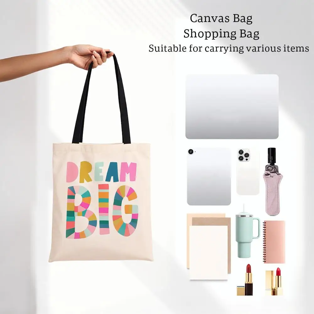 Fashion Brave Warm Quote Dream Big Storage Bags Canvas Bags Series Print Bag Lightweight Shoulder Daily Shopping Bags