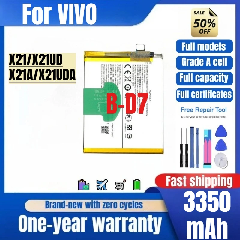 

B-D7 for VIVO X21/X21UD/X21A/X21UDA Mobile Phone Battery High Quality High Capacity Replacement Bateria Grade A Cell with Tools