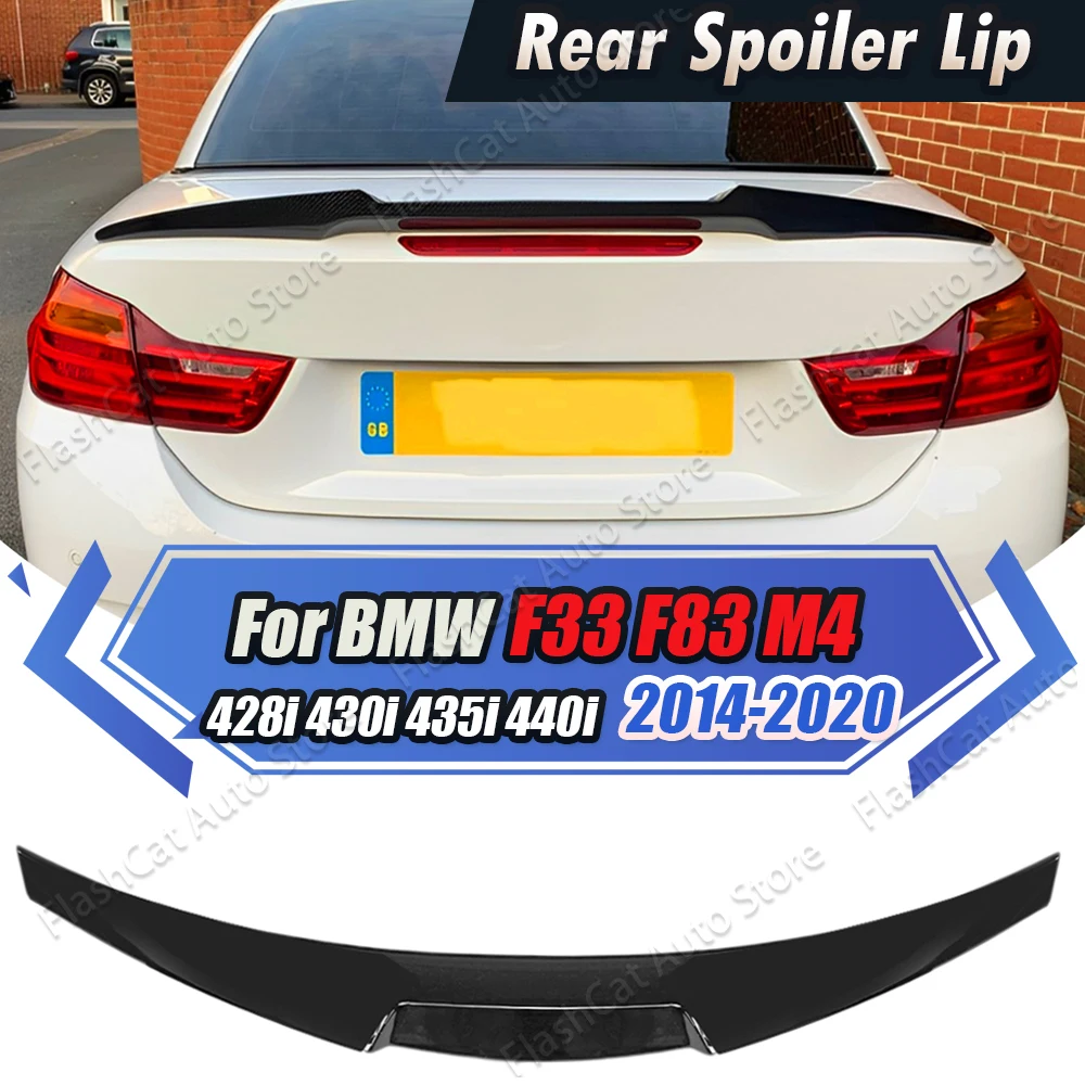 

Tail Spoiler Wing Body Kit Trim Tuning F33 M4 Style Car Rear Trunk Lip For BMW 4 Series F33 428i 430i 435i 440i F83 M4 2014-2020