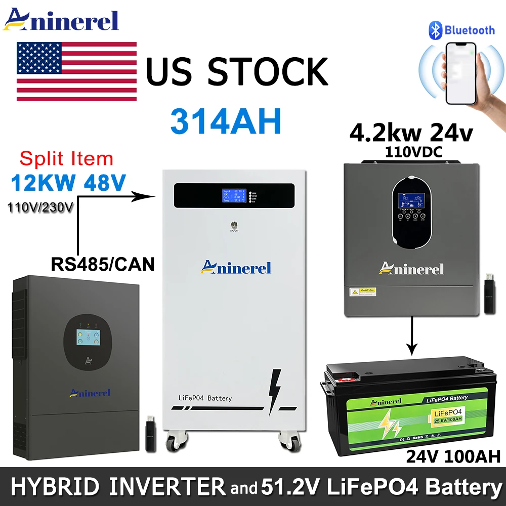 Aninerel 51.2V 300AH 24V 100AH LiFePO4 Battery  6000+ Cycles 12kW 48V Split Phase Hybrid Solar Inverter Parallel Inverter 120V 220V On Grid 4.2kw 24V Solar Inverter Home System
