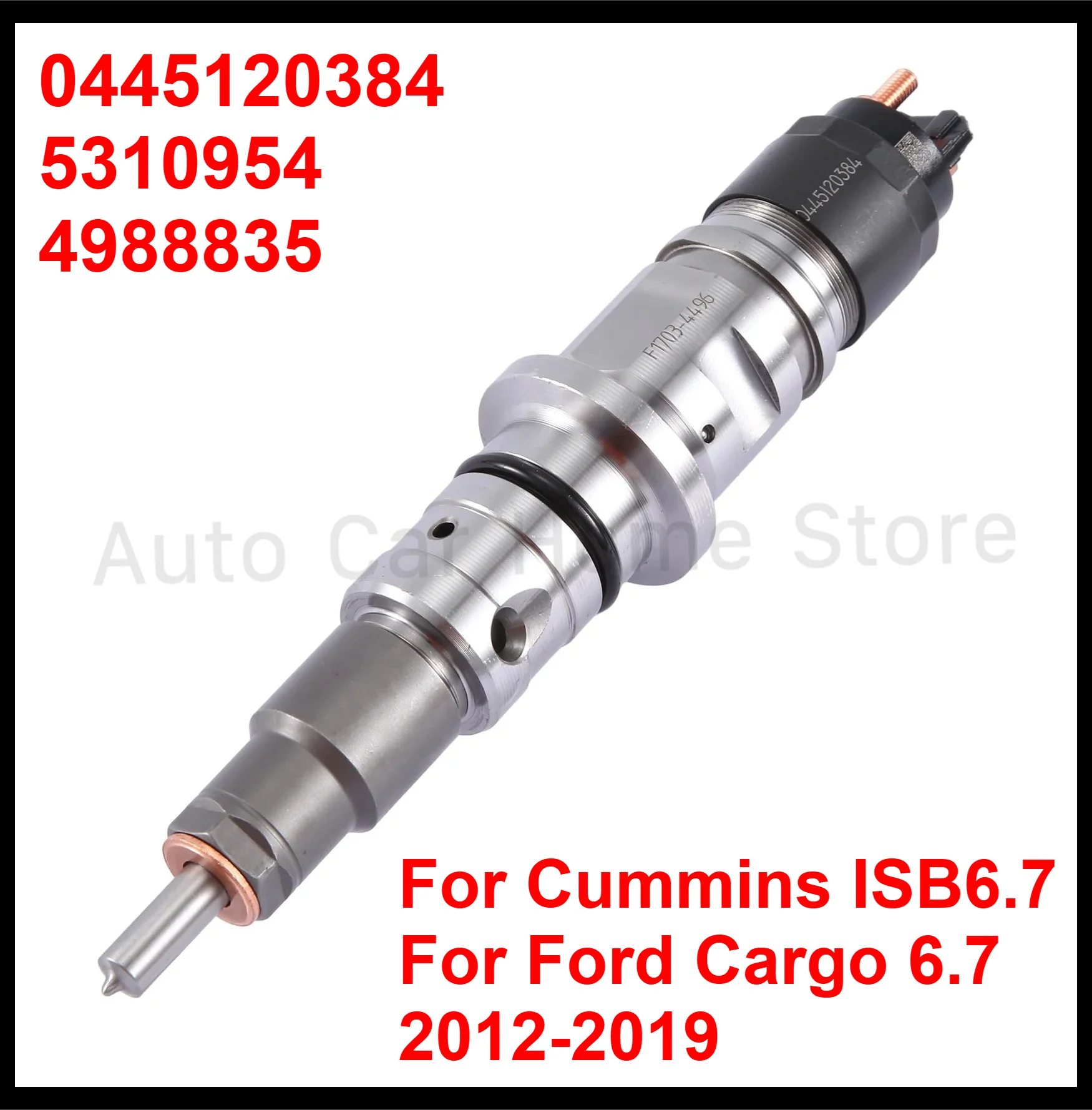 

0445120384 5310954 4988835 New Diesel Fuel Injector For Cummins ISB6.7 Ford Cargo 6.7 2012-2019
