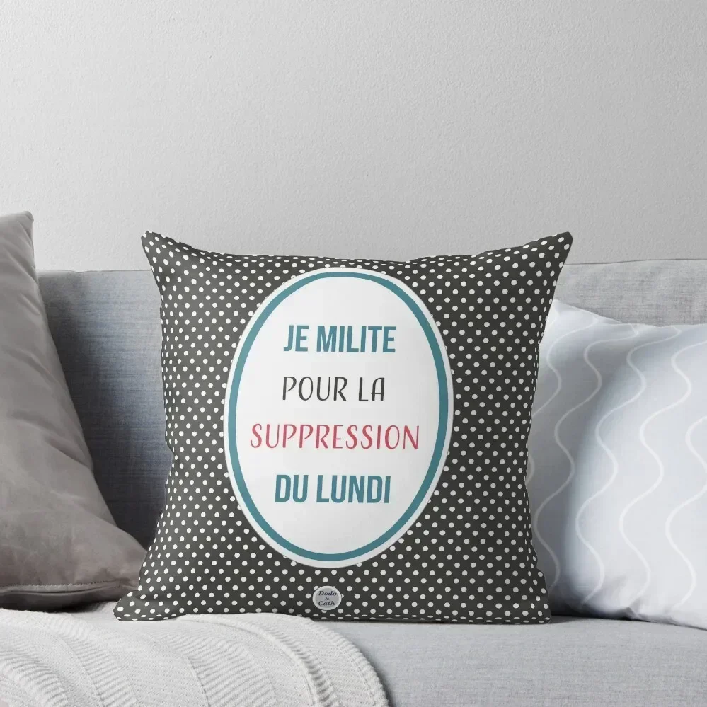 I campaign for the suppression of Monday - peas Throw Pillow Throw Pillow pillow cover christmas