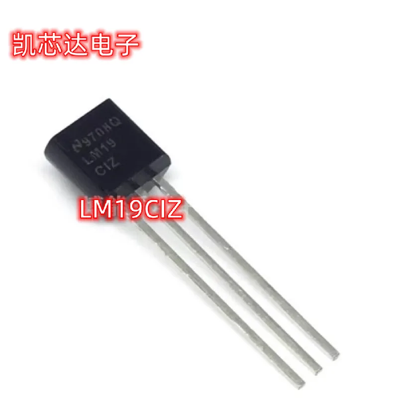 10PCS New original Electronic components lm19ciz / NOPB IC sensor temperature 2.4V 10uA to 92-3 lm19ciz lm19 19C