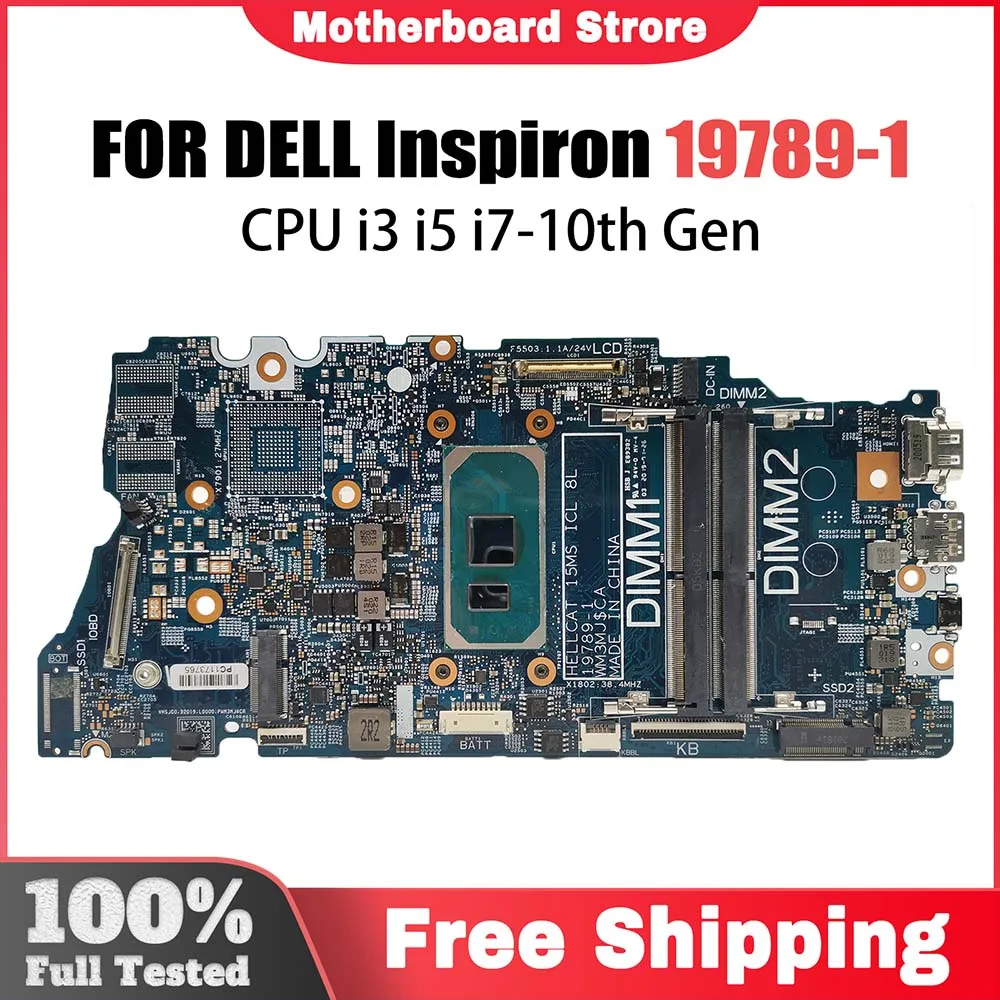 19789-1 para Dell Inspiron 15 7500 0DG9M2 CN-0GVCY9 placa base portátil con i3 i5 i7 10th Gen CPU 100% probado