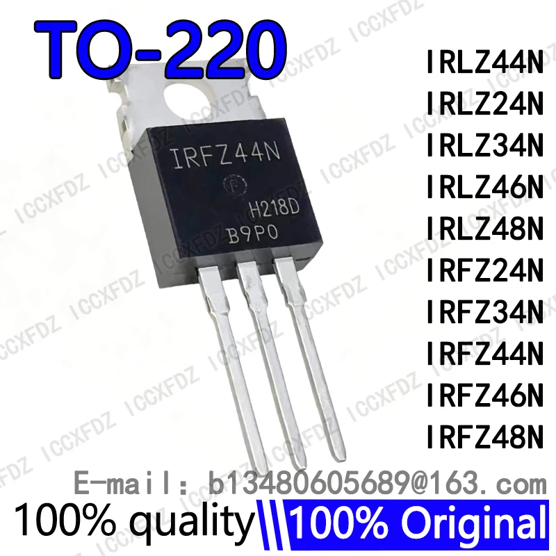 10Pcs/lot New IRLZ44N TO-220 IRLZ24N IRLZ34N IRLZ46N IRLZ48N IRFZ24N IRFZ34N IRFZ44N IRFZ46N IRFZ48N