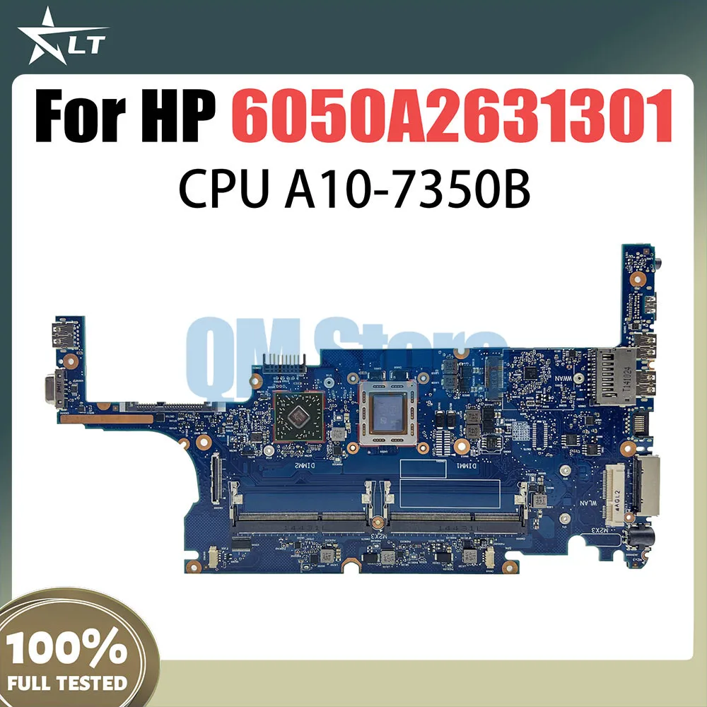 

6050А 2631301 Материнская плата для ноутбука HP Elitebook 825 G2 725 G2 с процессором A6 A8 A10, материнская плата AMD, 100% тест в порядке