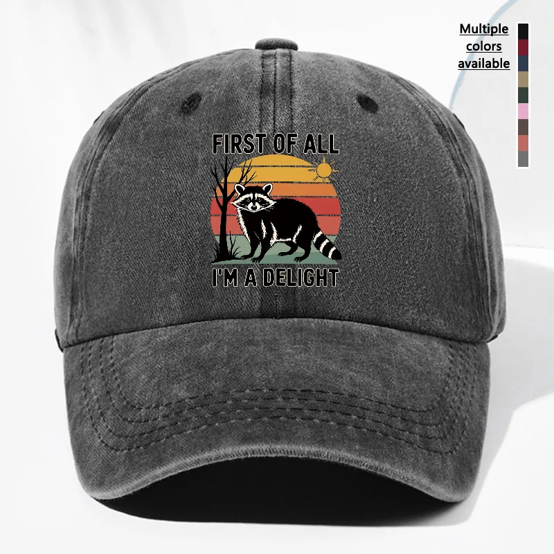 Unisex FIRST OF ALL I'M A DELIGHT Raccoon Graphic Washed Vintage Baseball Cap Fashion Men Women Sun Hat Outdoor Cap Adjustable H