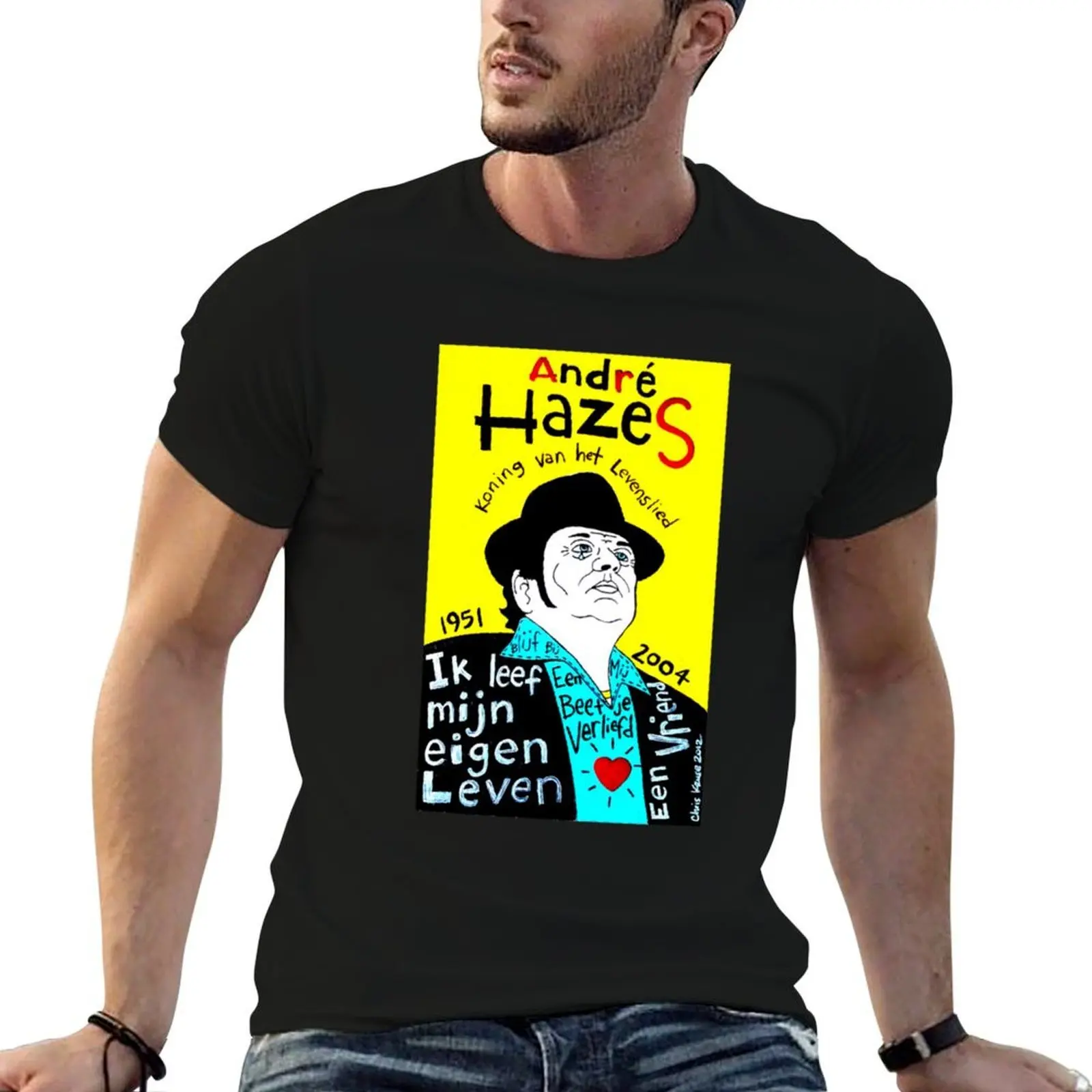

Andre Hazes Dutch Pop Folk Art T-Shirt t shirt man designer t shirt men 100% cotton luxury brand T-Shirt