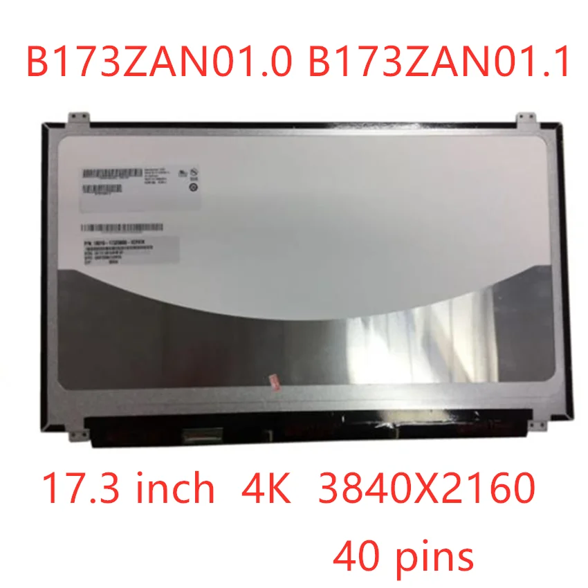 17.3''inch 4K IPS Laptop LCD screen B173ZAN01.0 B173ZAN01.1 B173ZAN01.2 B173ZAN01.4 N173DSE-G31 3280 * 2160 UHD panel