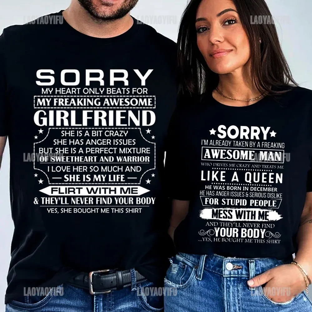 Sorry My Heart Only Beats Formy Freaking Awesome Girlfriend Printing T-Shirt Humorous Style Couple T Shirt Valentine's Day Gift