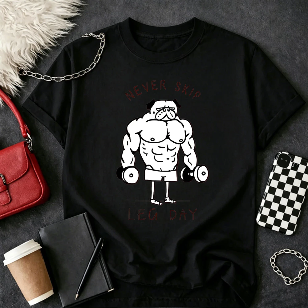 Unisex Cotton Crew Neck T Shirt Never Skip Leg Day Muscular Pug Holding Dumbbells Cartoon Print Gym Leg Day Motivation Fitness