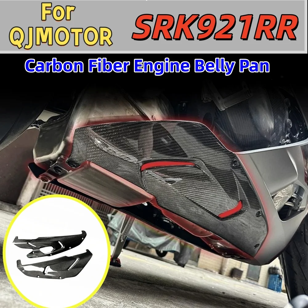 Suitable for QJMOTOR SRK921RR: Carbon fiber engine belly pan/skid plate (non-destructive installation accessory)